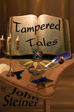 Tampered Tales -- John Steiner